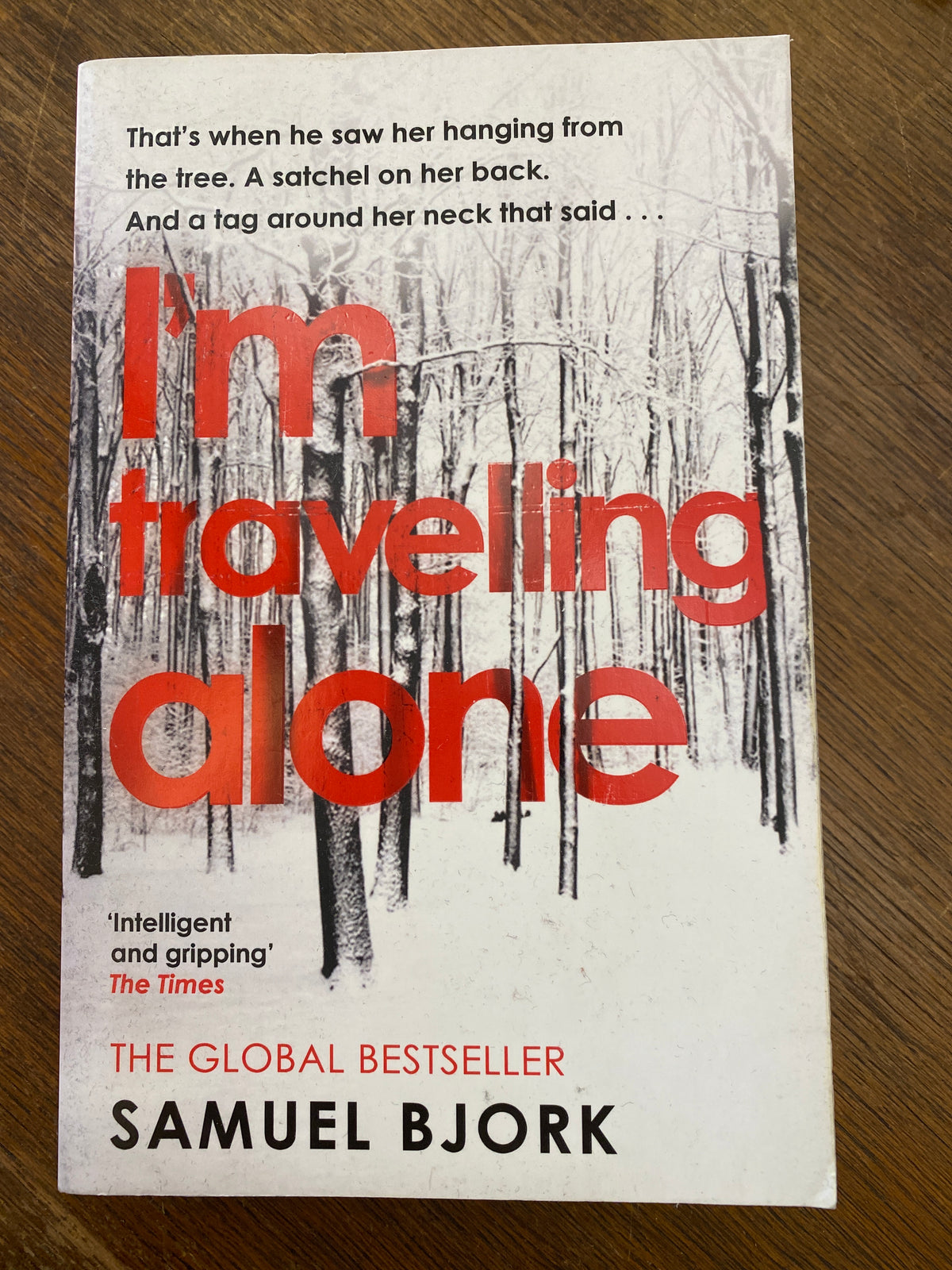 I’m Traveling Alone by Samuel Bjork