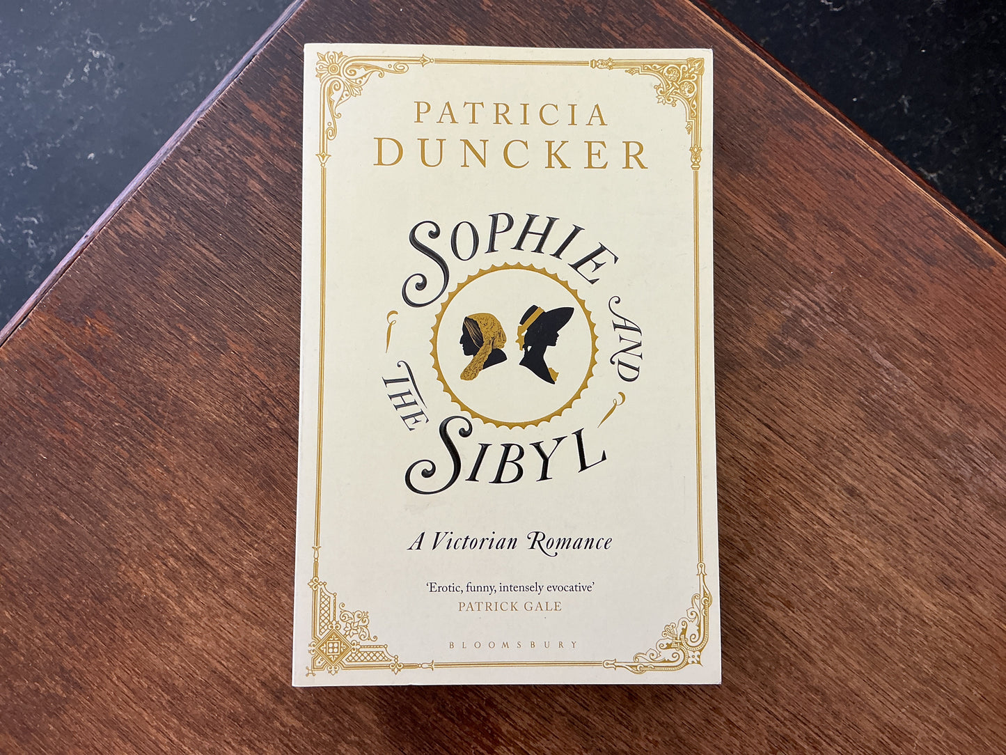 Sophie and the Sibyl: A Victorian Romance by Patricia Duncker