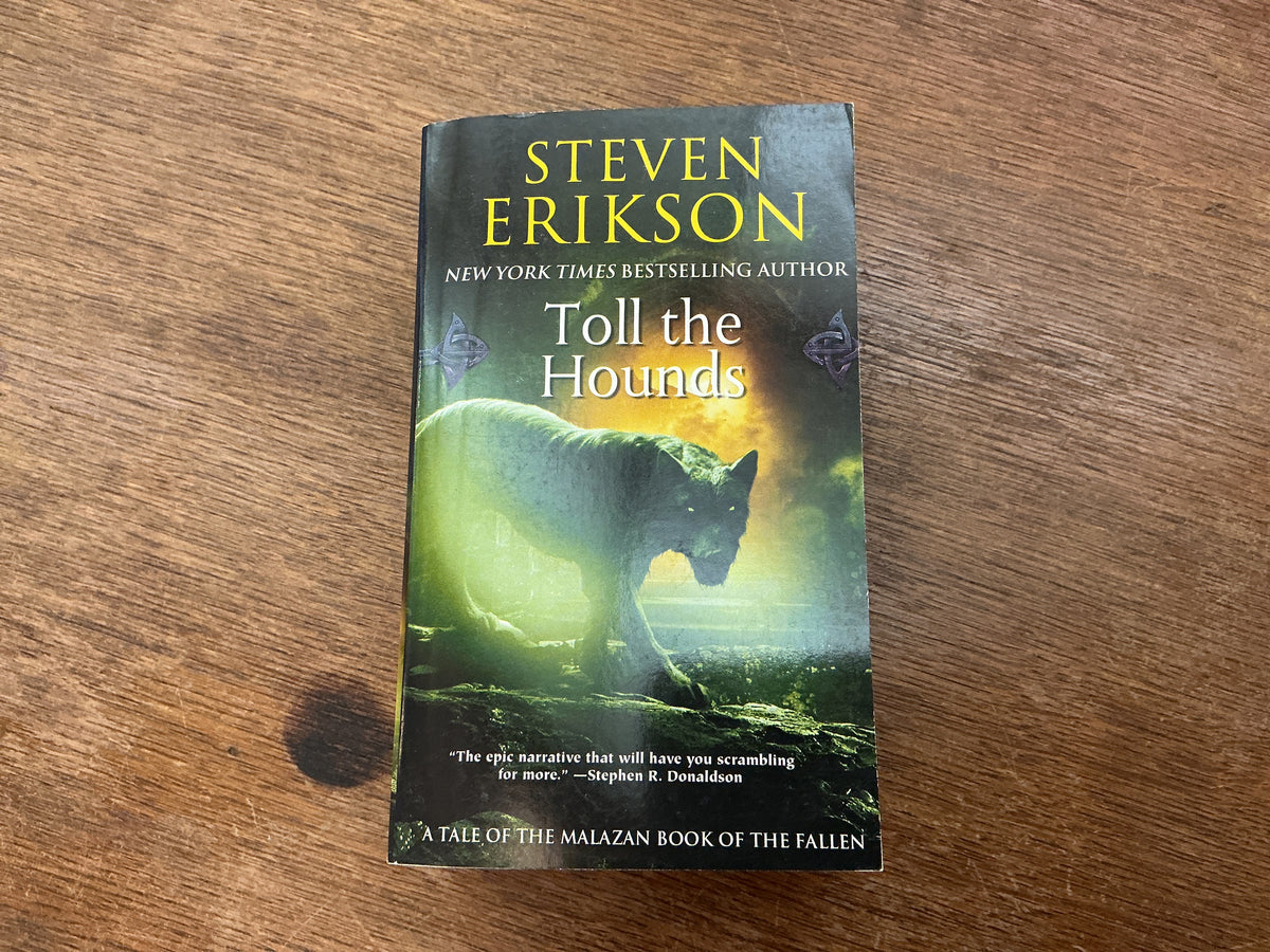 Toll the Hounds #8 (The Malazan Book of the Fallen) by Steven Erikson