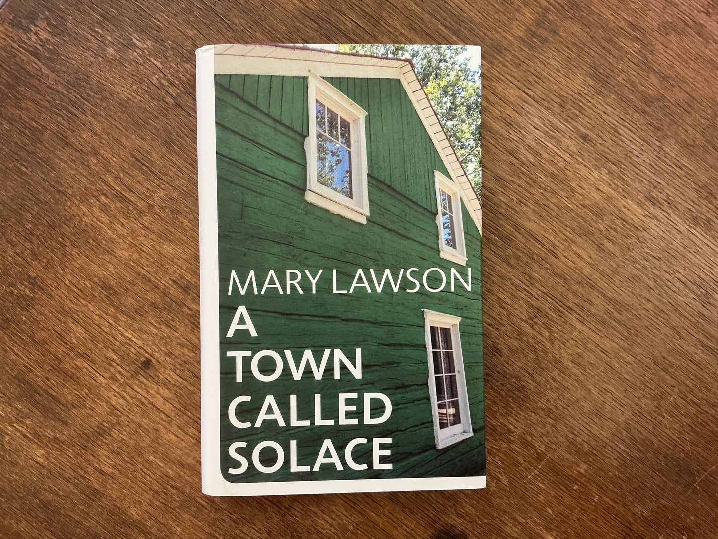 A Town Called Solace by Mary Lawson