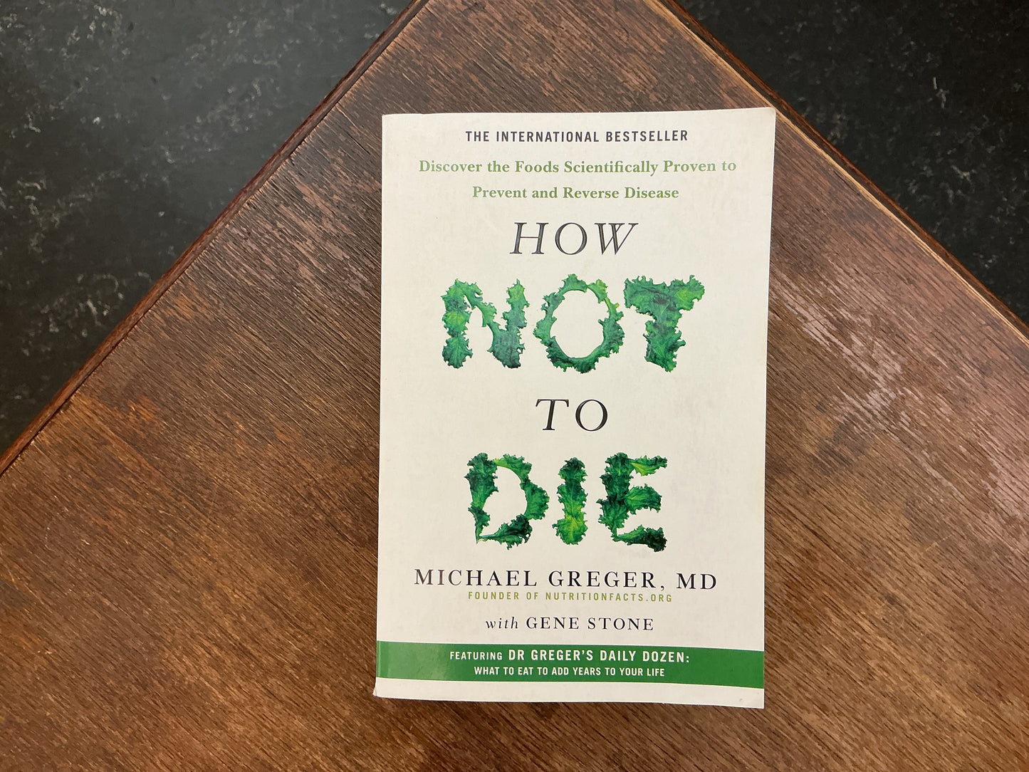How Not to Age: The Scientific Approach to Getting Healthier as You Get Older
