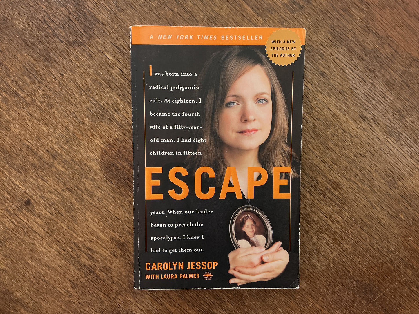 Escape: A Memoir by Carolyn Jessop & Laura Palmer