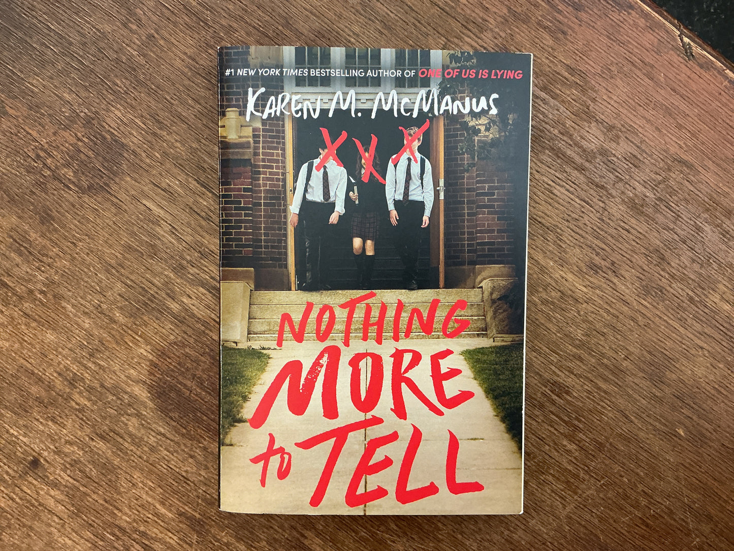 NOTHING MORE TO TELL