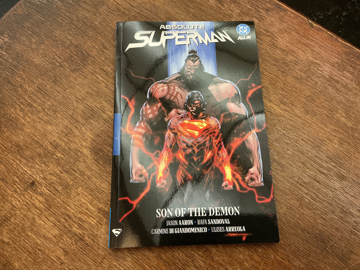 Absolute Superman Vol. 2: Son of the Demon by Jason Aaron, Rafa Sandoval
