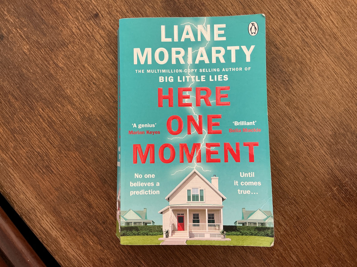 Here One Moment by Liane Moriarty