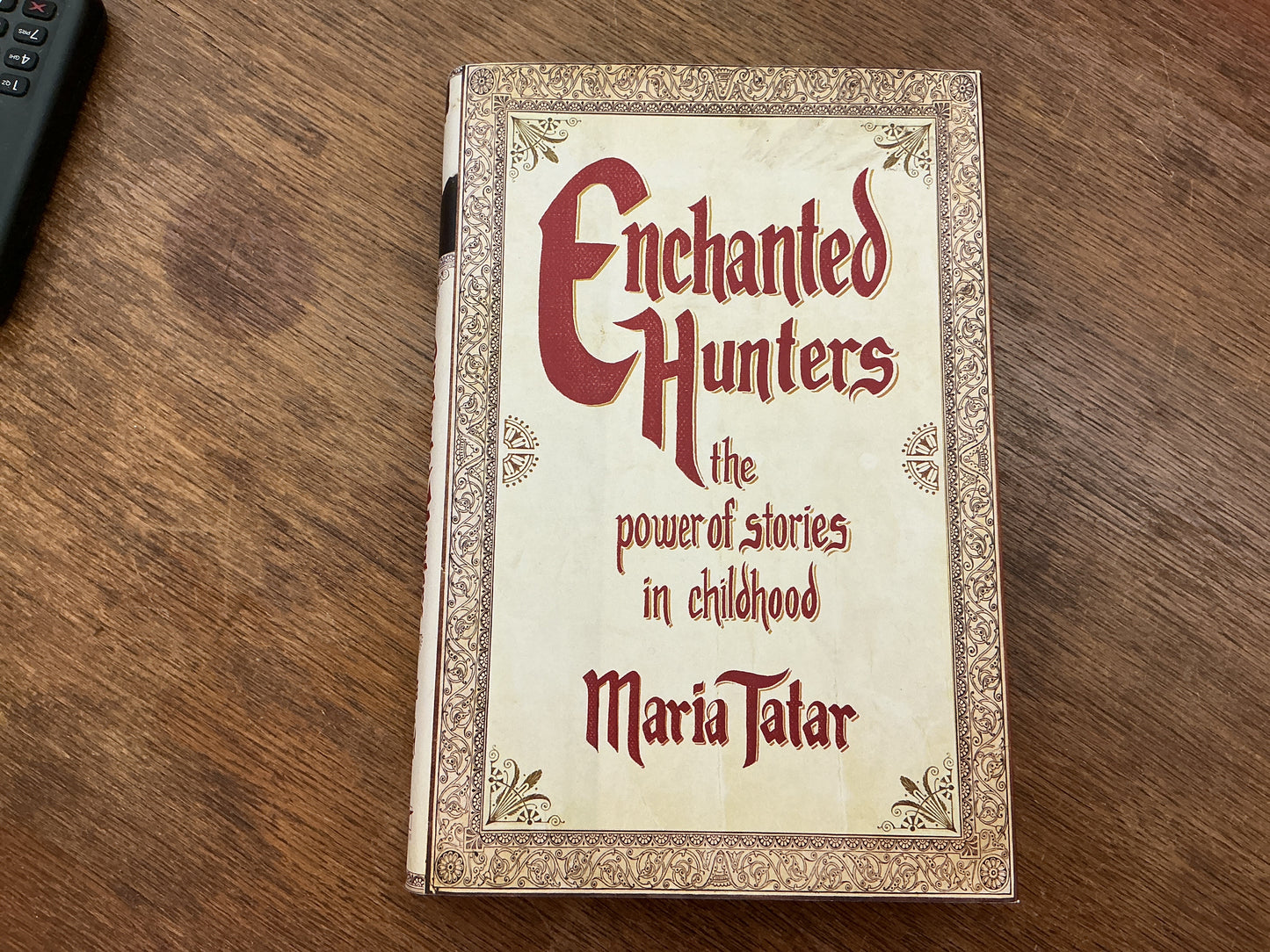 Enchanted Hunters: The Power of Stories in Childhood