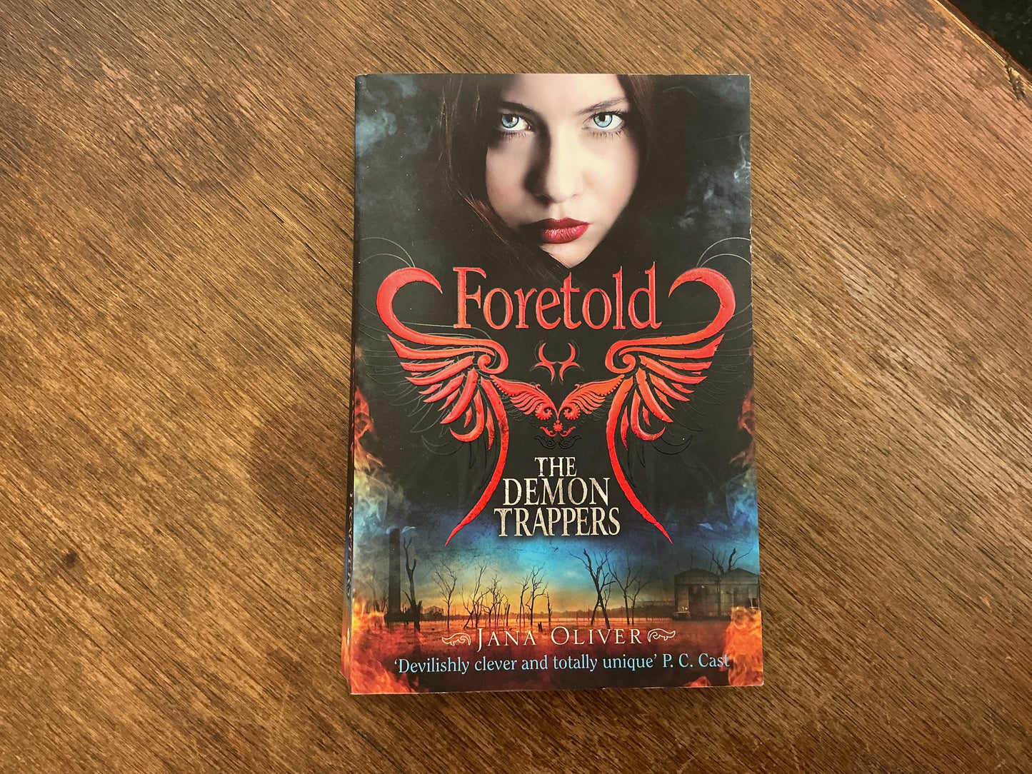 Foretold #4 (The Demon Trappers Series) by Jana Oliver