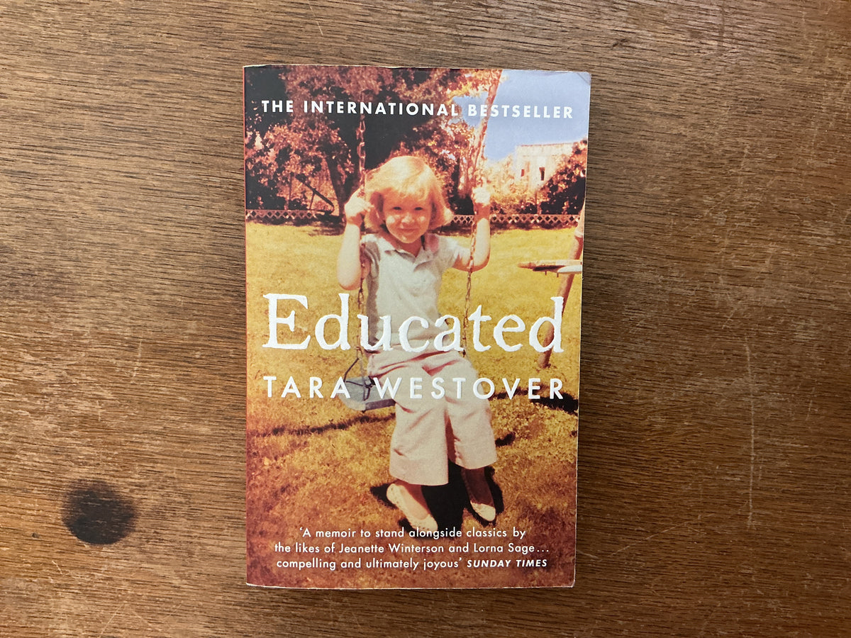 Educated by Tara Westover