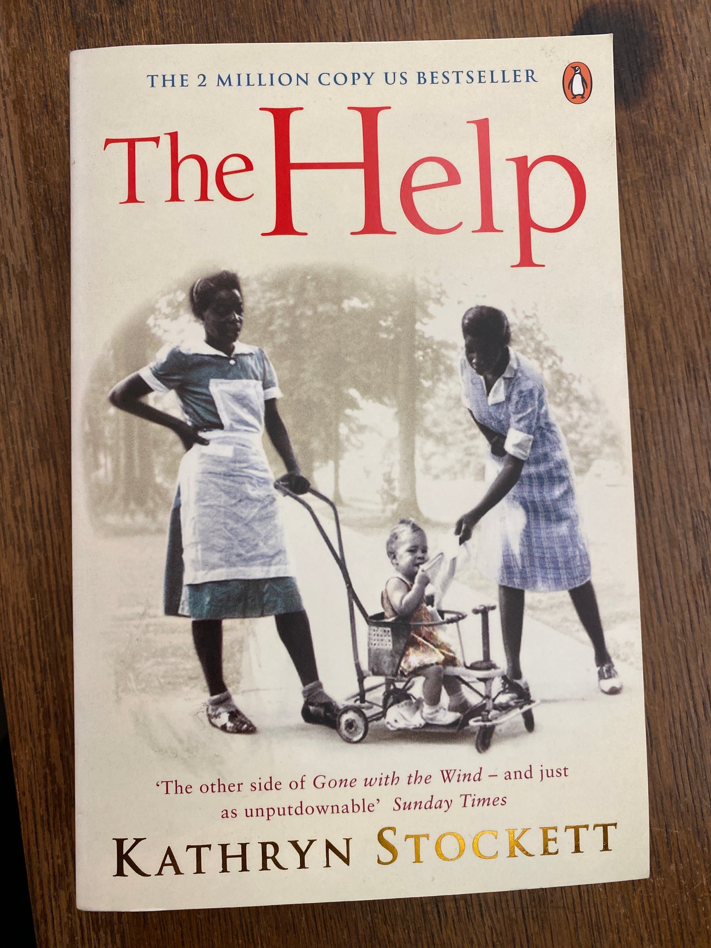 The Help by Kathryn Stockett
