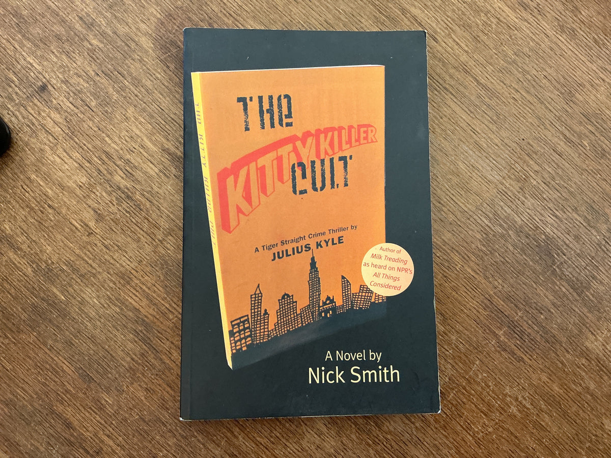 The Kitty Killer Cult by Nick Smith