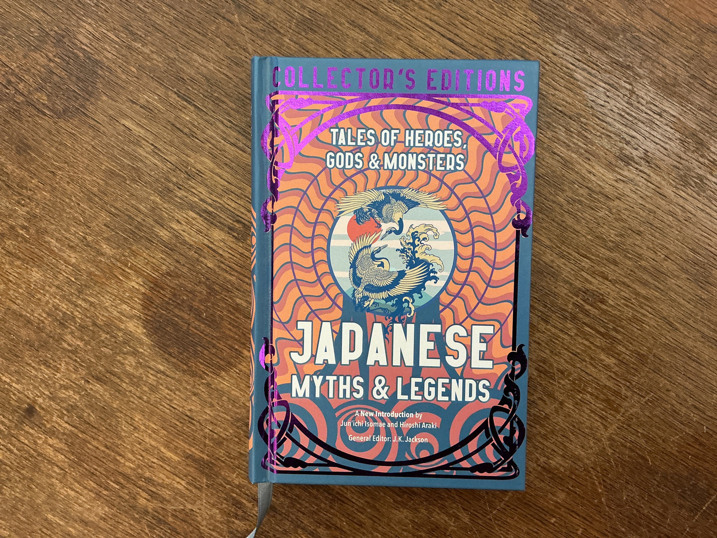 Japanese Myths & Legends: Tales of Heroes, Gods & Monsters (Flame Tree Collector's Editions)
