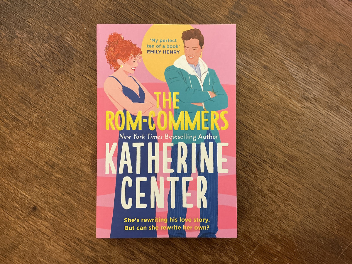 The rom-commers by Katherine Center