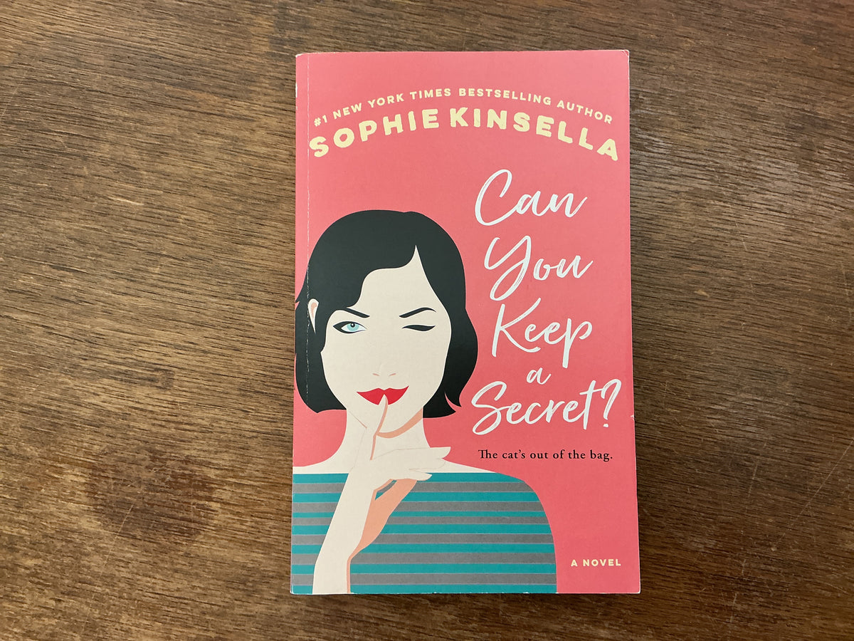 Can You Keep a Secret? by Sophie Kinsella