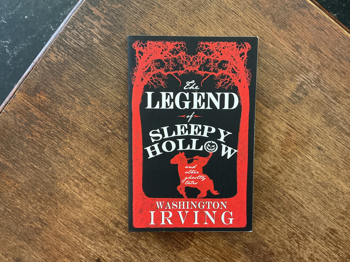 The Legend of Sleepy Hollow and Other Ghostly Tales : Annotated Edition - Contains Twelve Ghostly Tales by Washington Irving