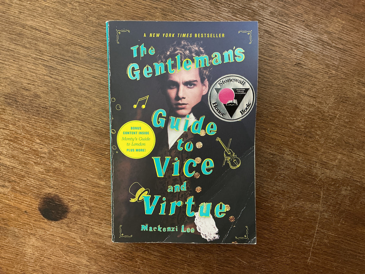 The Gentleman's Guide to Vice and Virtue #1 (Montague Siblings) by Mackenzi Lee