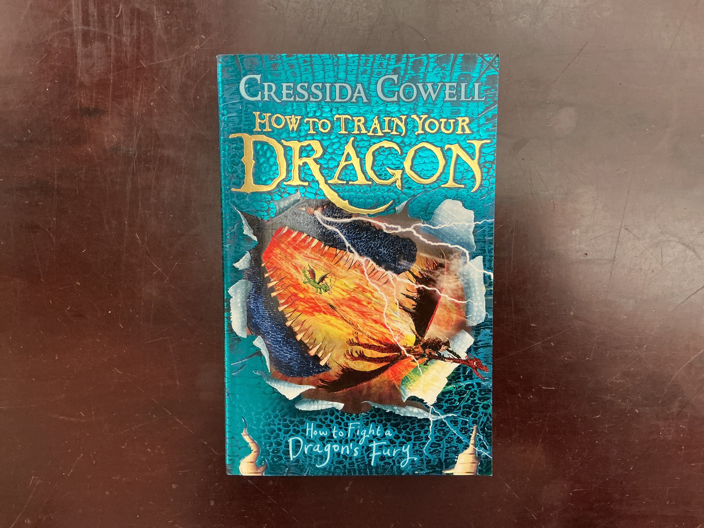 How to Fight a Dragon's Fury 12 (How To Train Your Dragon) Cressida Cowell