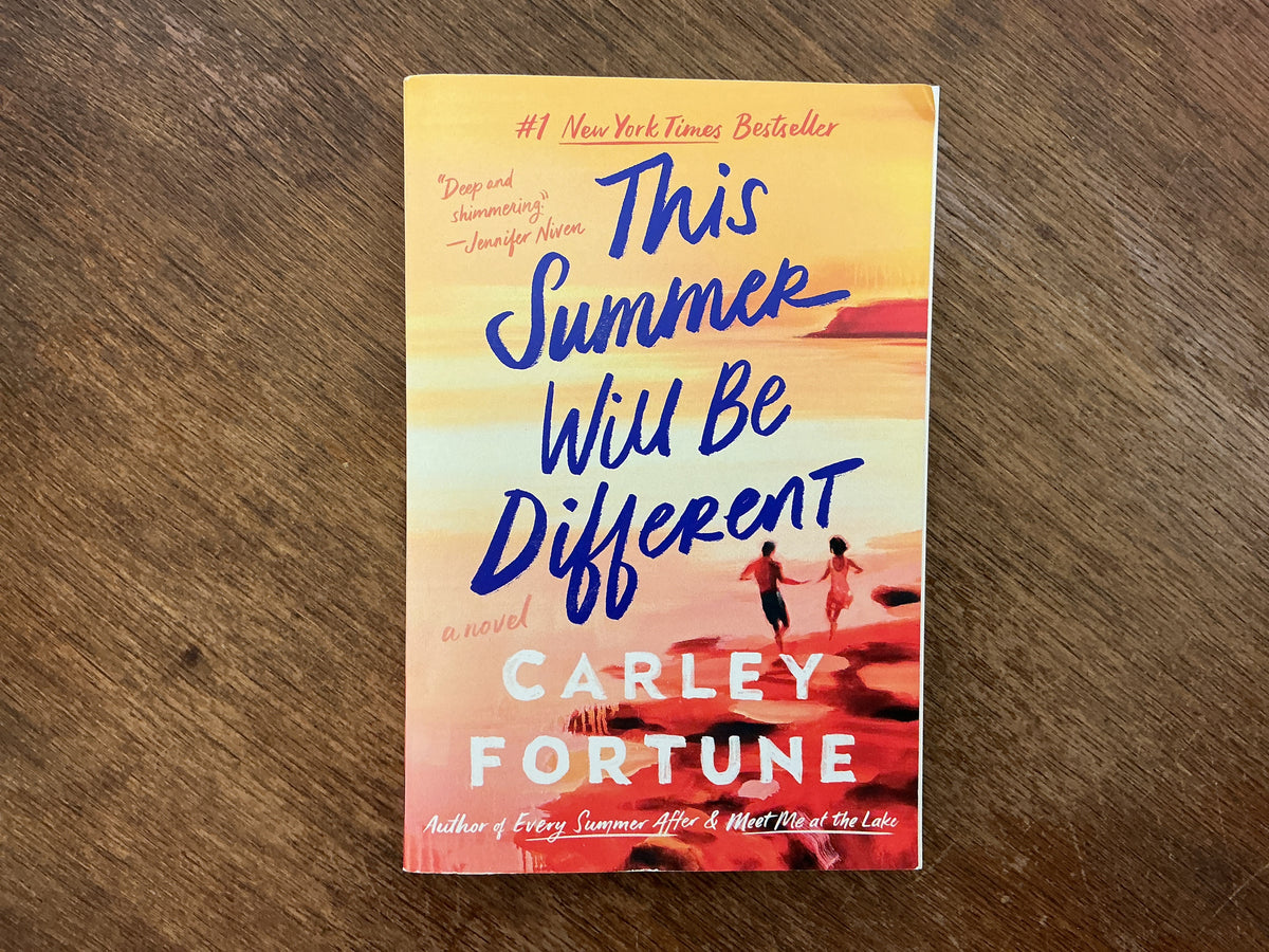 This Summer Will Be Different by Carley Fortune