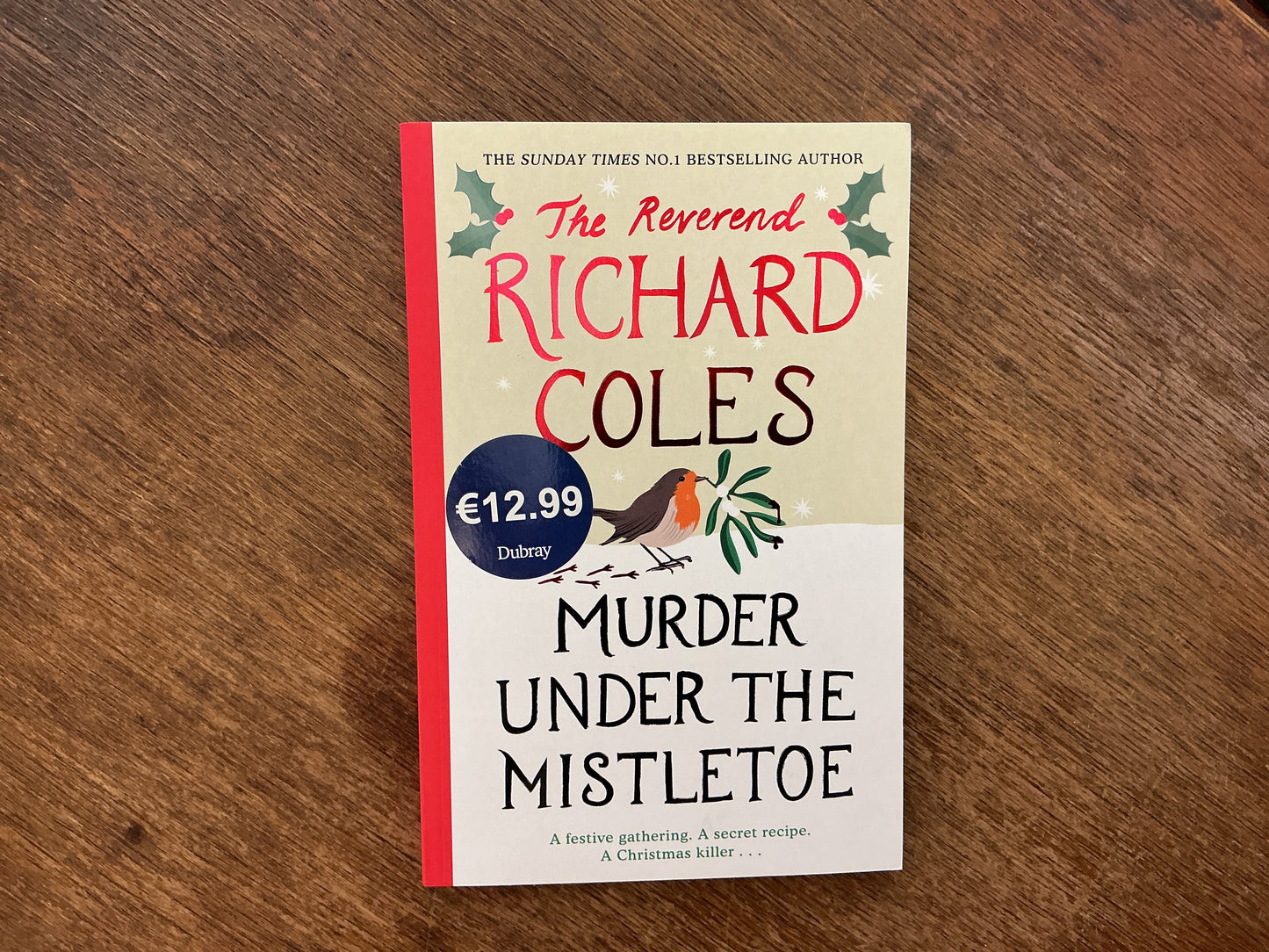 Murder Under the Mistletoe: A Canon Clement Christmas Novella by Richard Coles