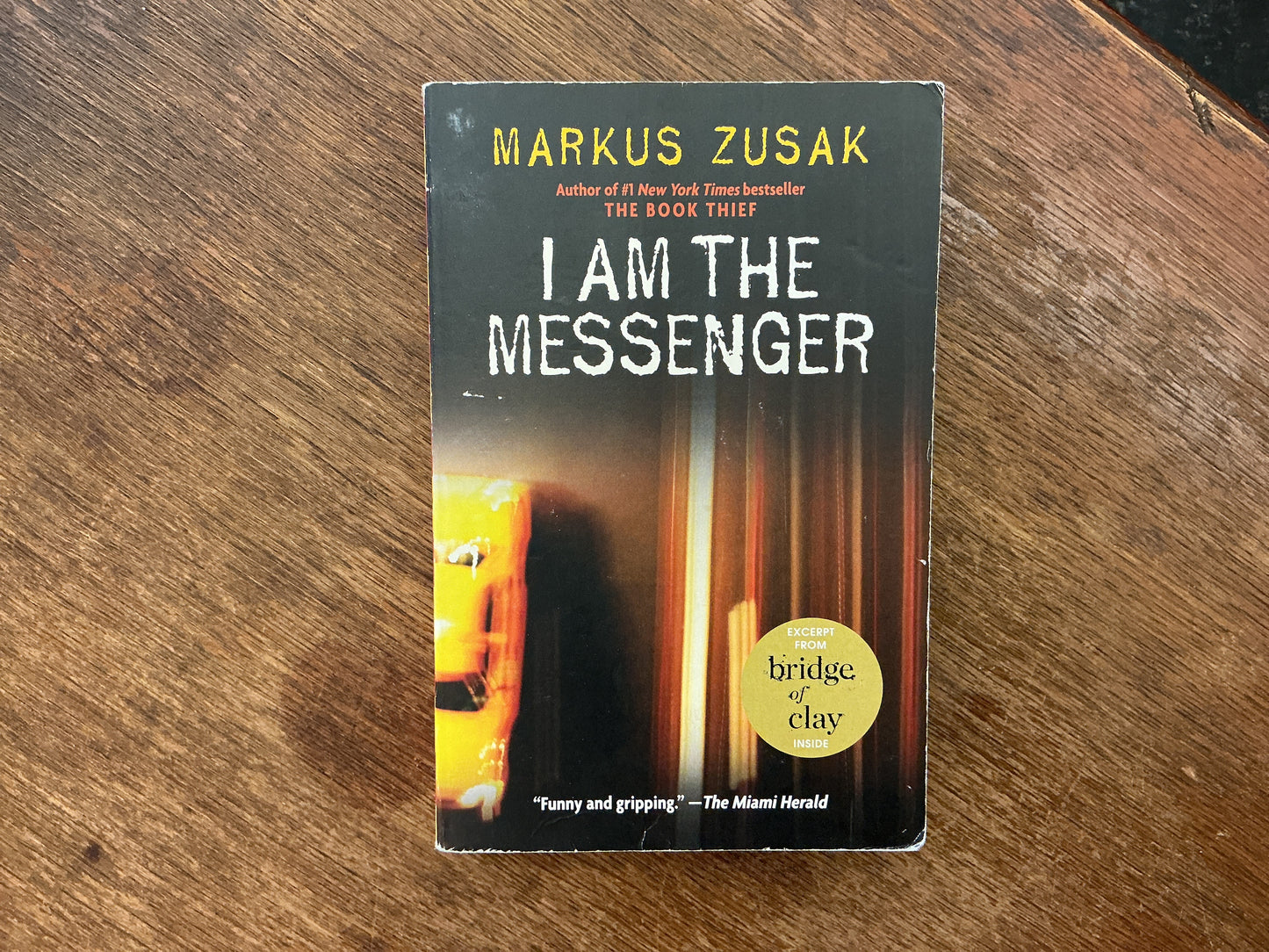 I Am the Messenger by Markus Zusak