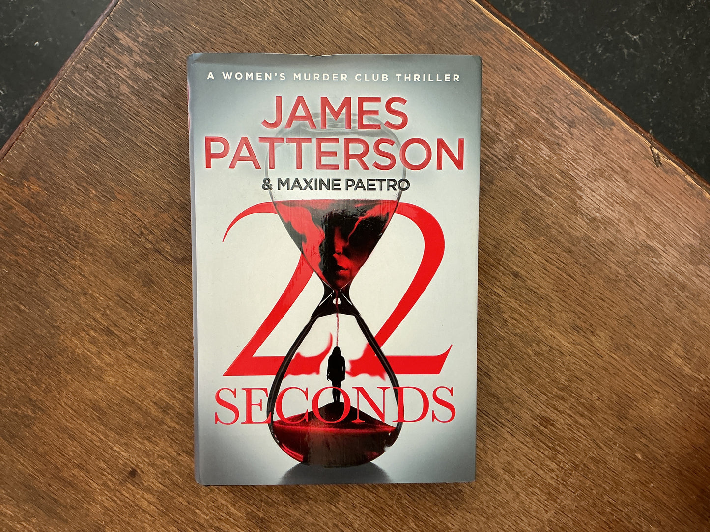22 Seconds (Women's Murder Club 22) by James Patterson