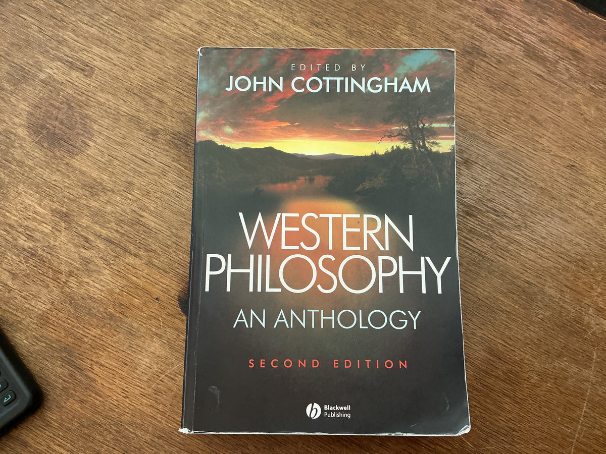 Western Philosophy: An Anthology (Blackwell Philosophy Anthologies) by John G. Cottingham