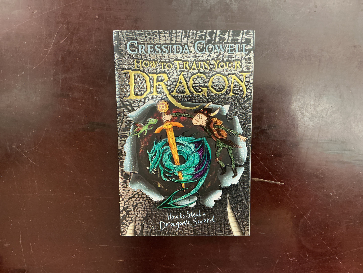 How to Steal a Dragon's Swordbook 9 (How to Train Your Dragon) by Cressida Cowell