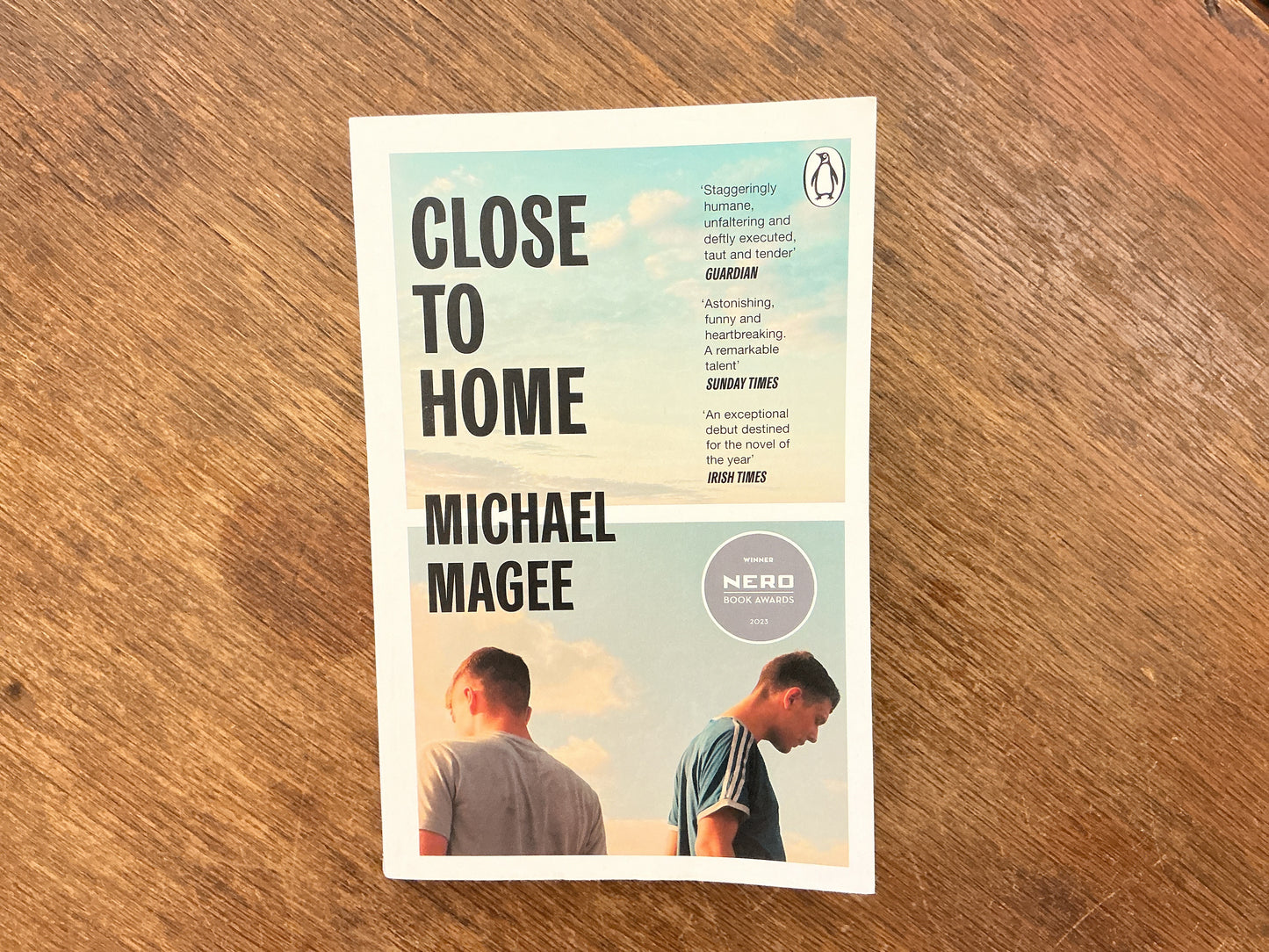 Close to Home by Michael Magee