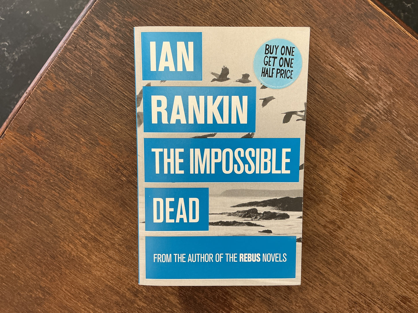 The Impossible Dead by Ian Rankin