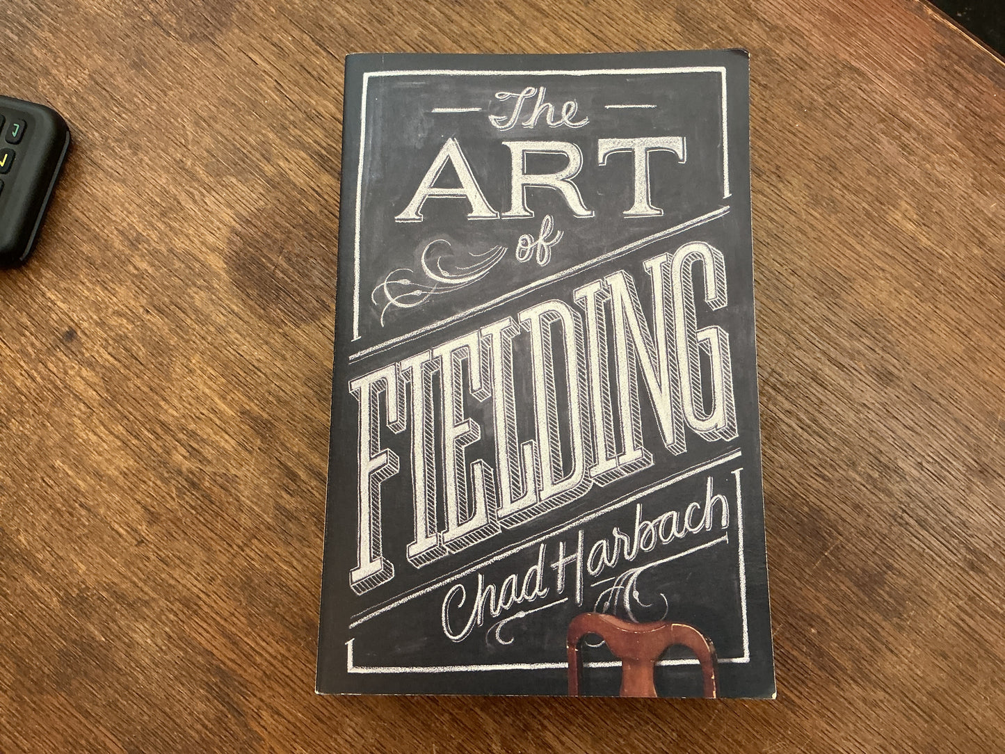 The Art of Fielding by Chad Harbach