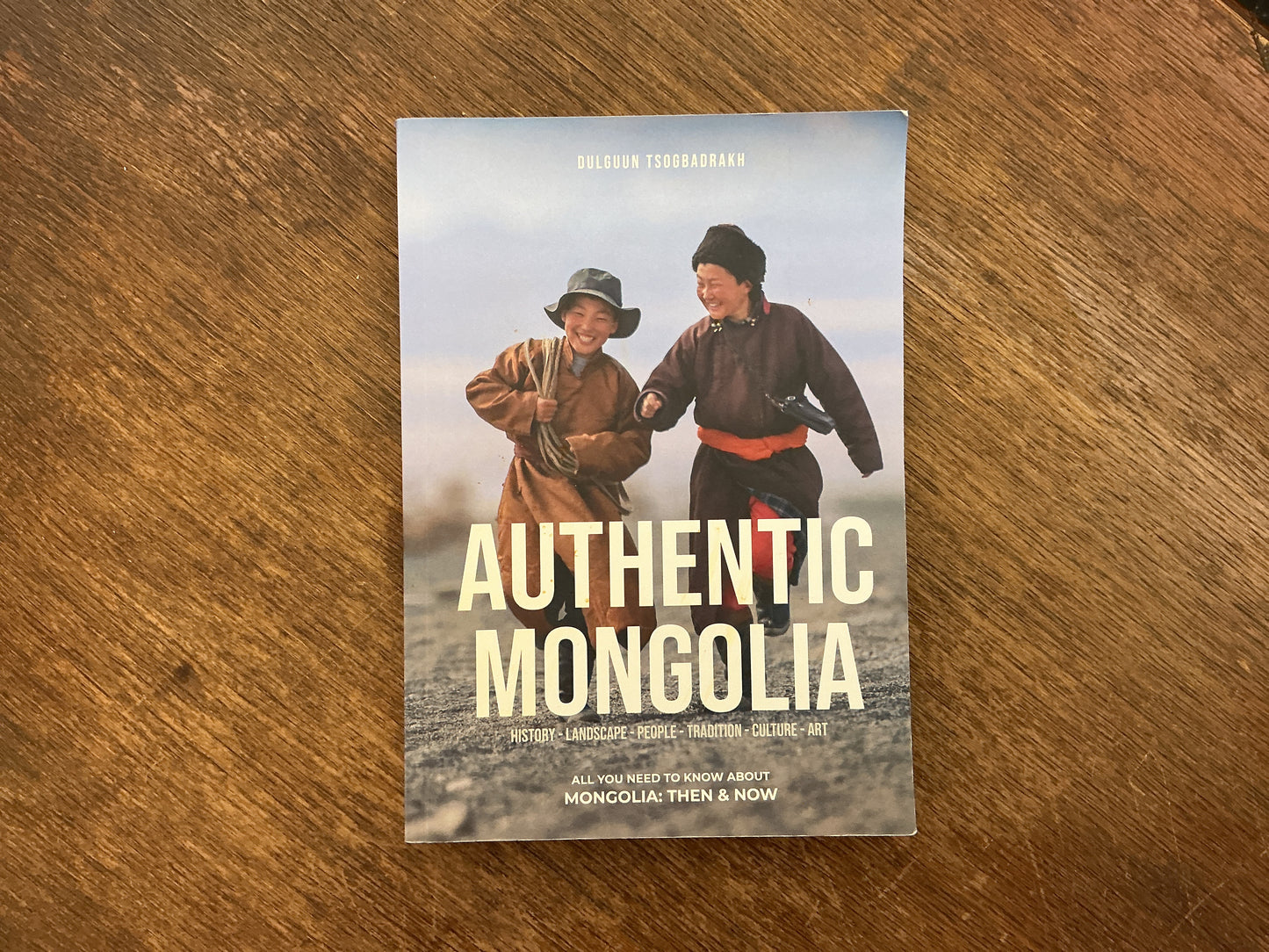 Authentic Mongolia by Dulguun Tsogbadrakh,