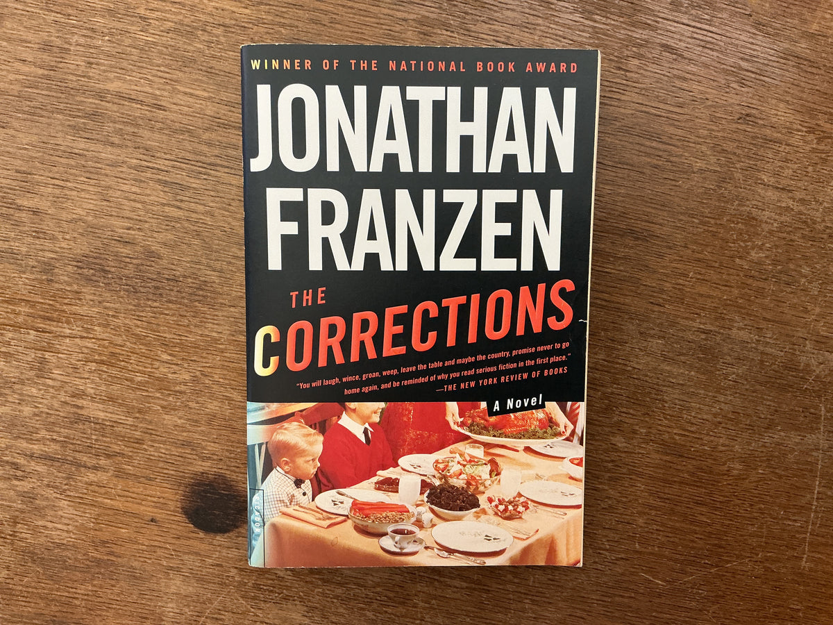 The Corrections: A Novel by Jonathan Franzen