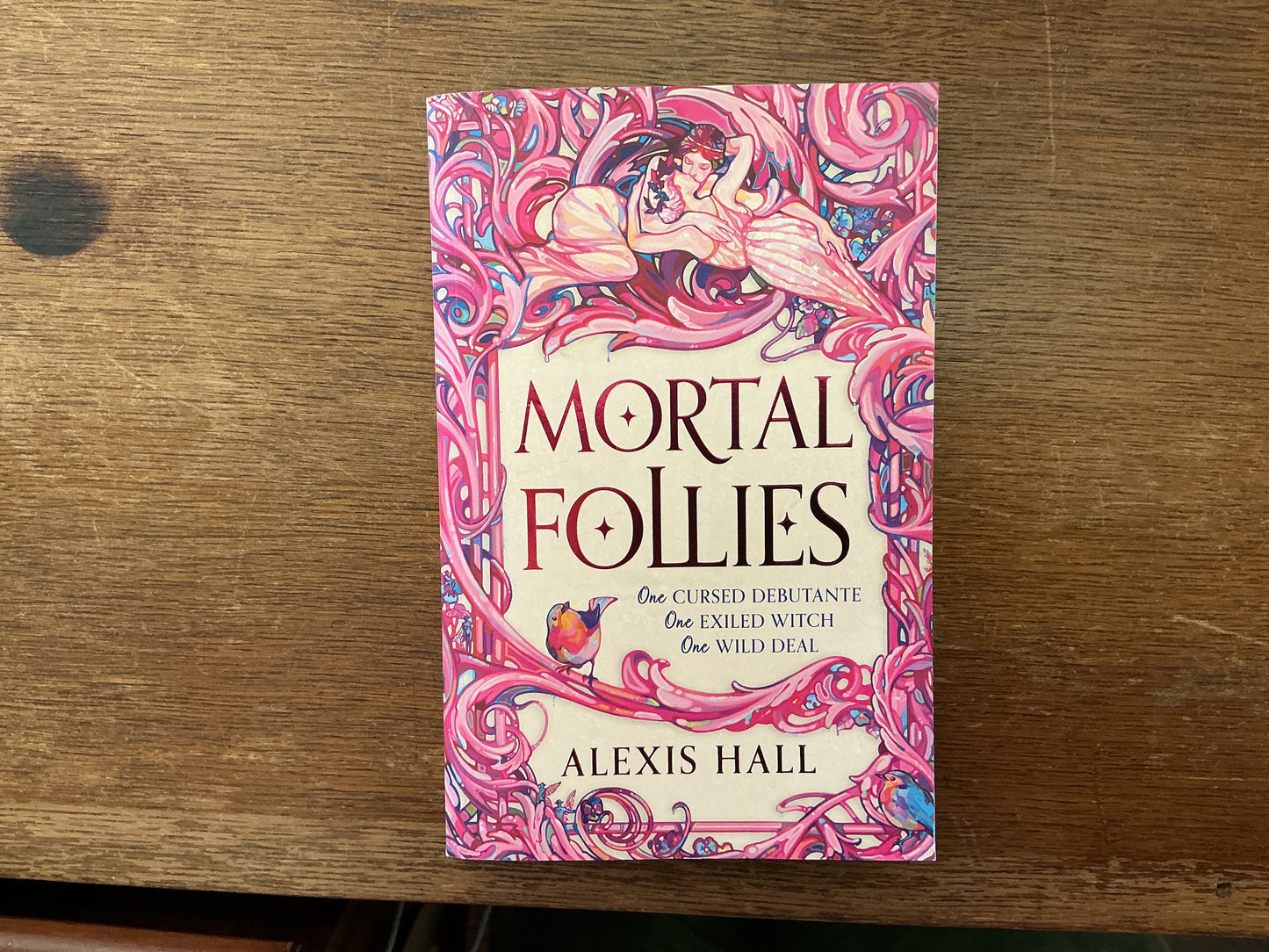 Mortal Follies #1 (The Mortal Follies) by Alexis Hall