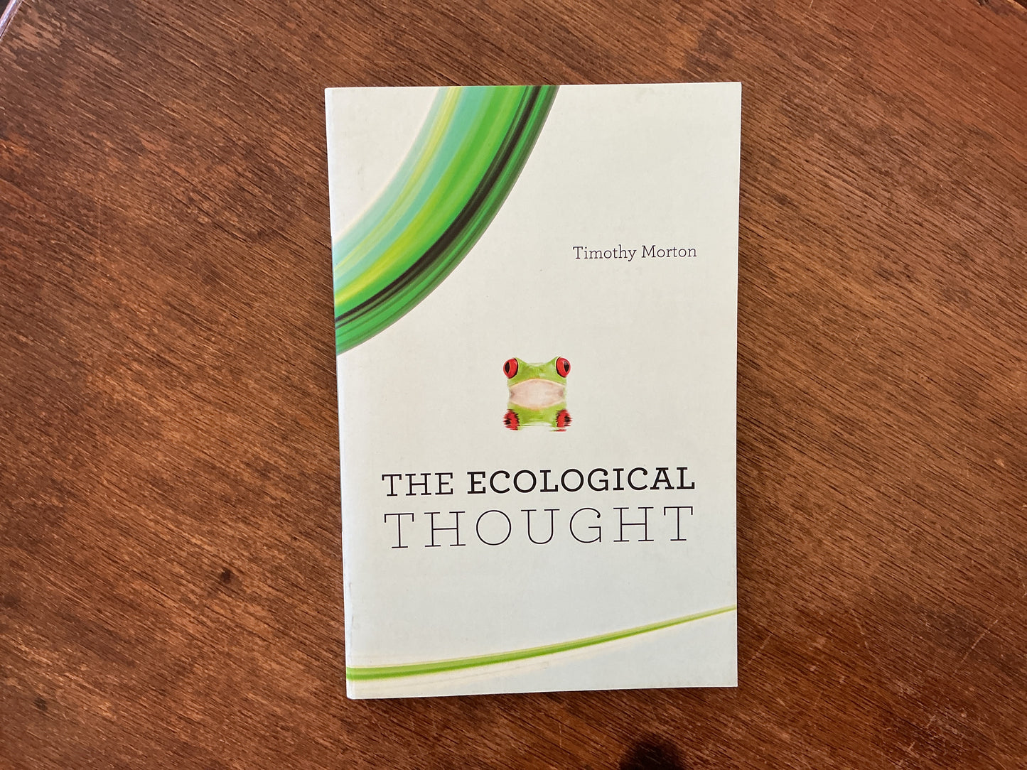 The Ecological Thought by Timothy Morton