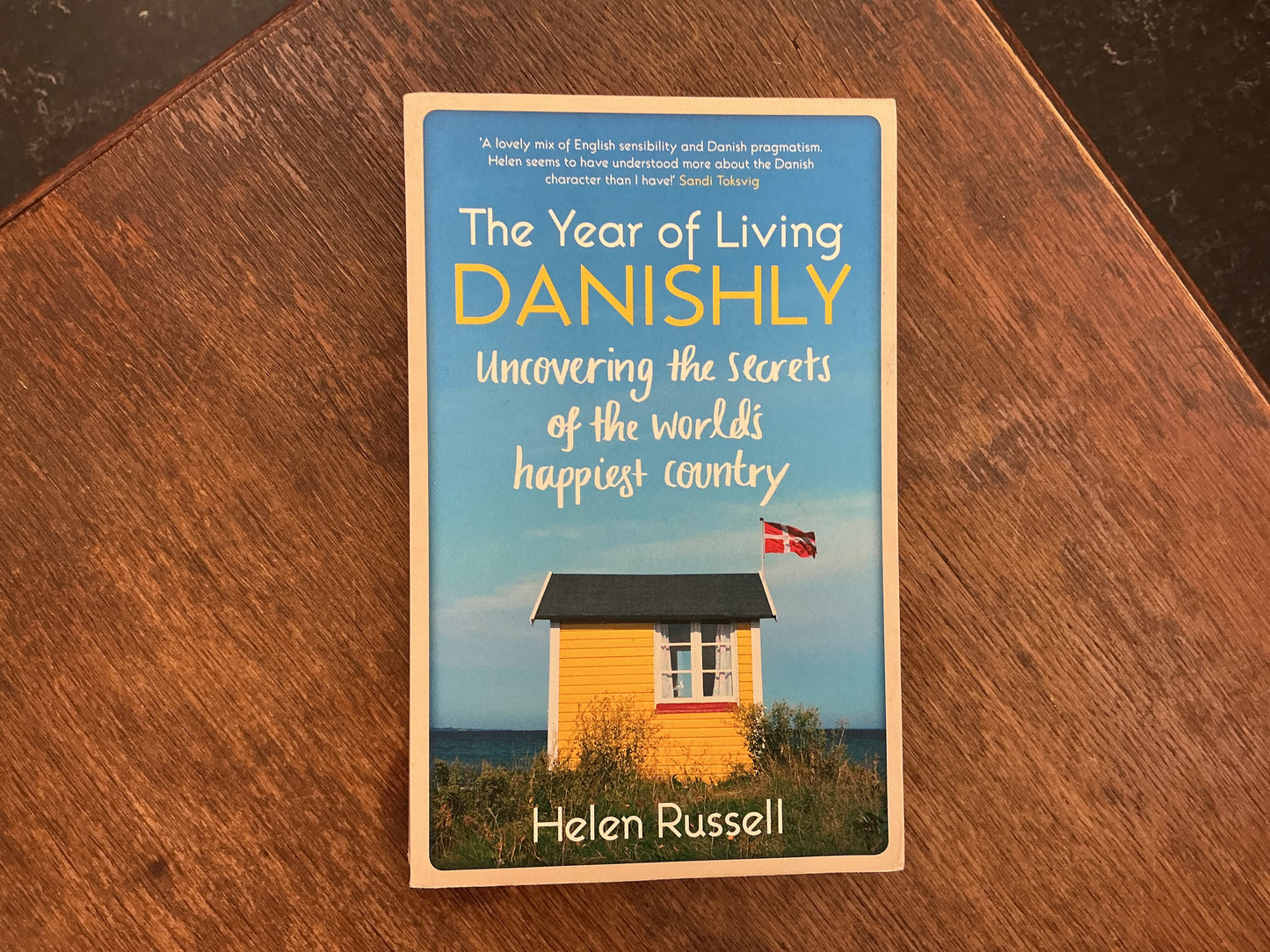 The Year of Living Danishly: Uncovering the Secrets of the World’s Happiest Country