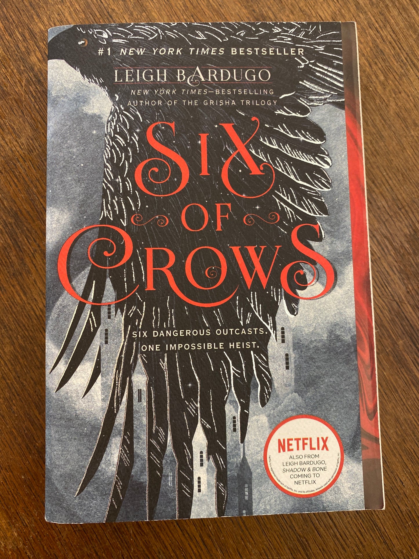 Six of Crows : Book 1 by Leigh Bardugo