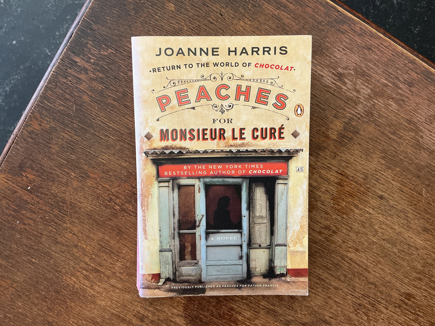 Peaches for Monsieur le Curé by Joanne Harris
