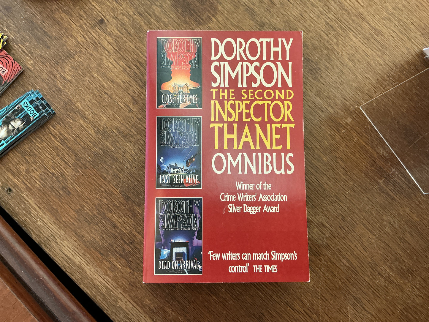 Second Inspector Thanet Omnibus 'Close Her Eyes', 'Last Seen Alive', 'Dead on Arrival by Dorothy Simpson