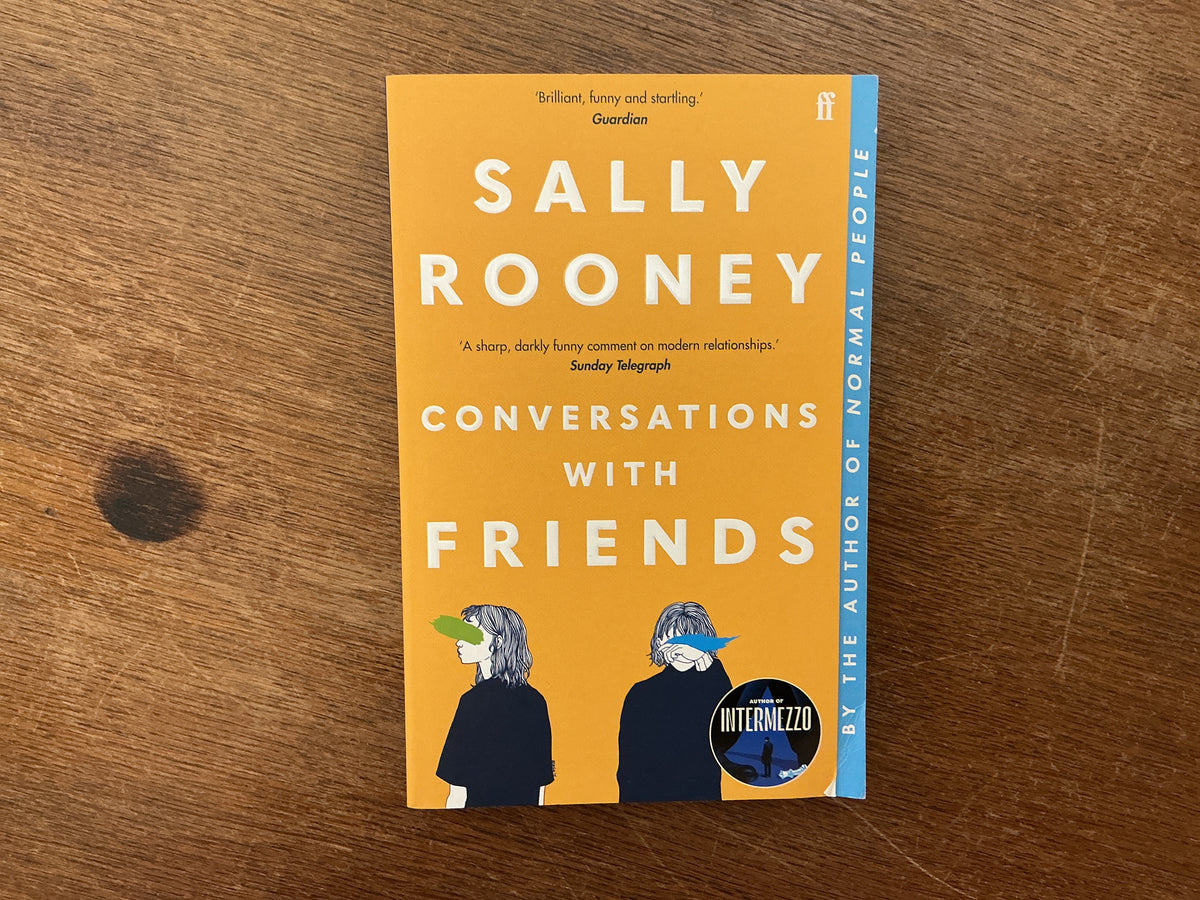 Conversations with Friends by Sally Rooney