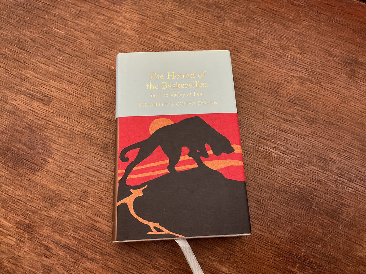 The Hound of the Baskervilles & The Valley of Fear (Macmillan Collector's Library) by Sir Arthur Conan Doyle, David Stuart Davies
