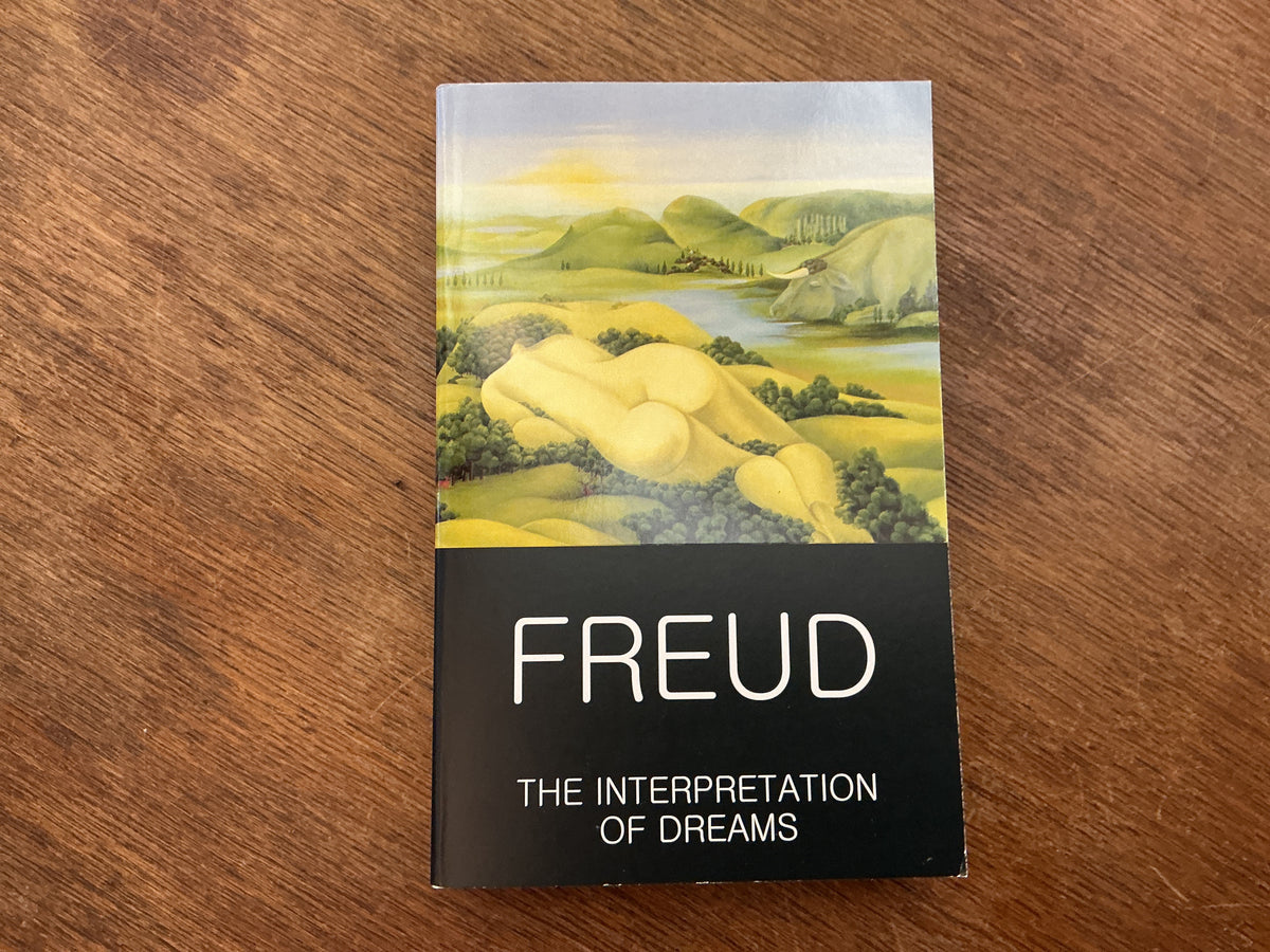 Interpretation of Dreams by Sigmund Freud