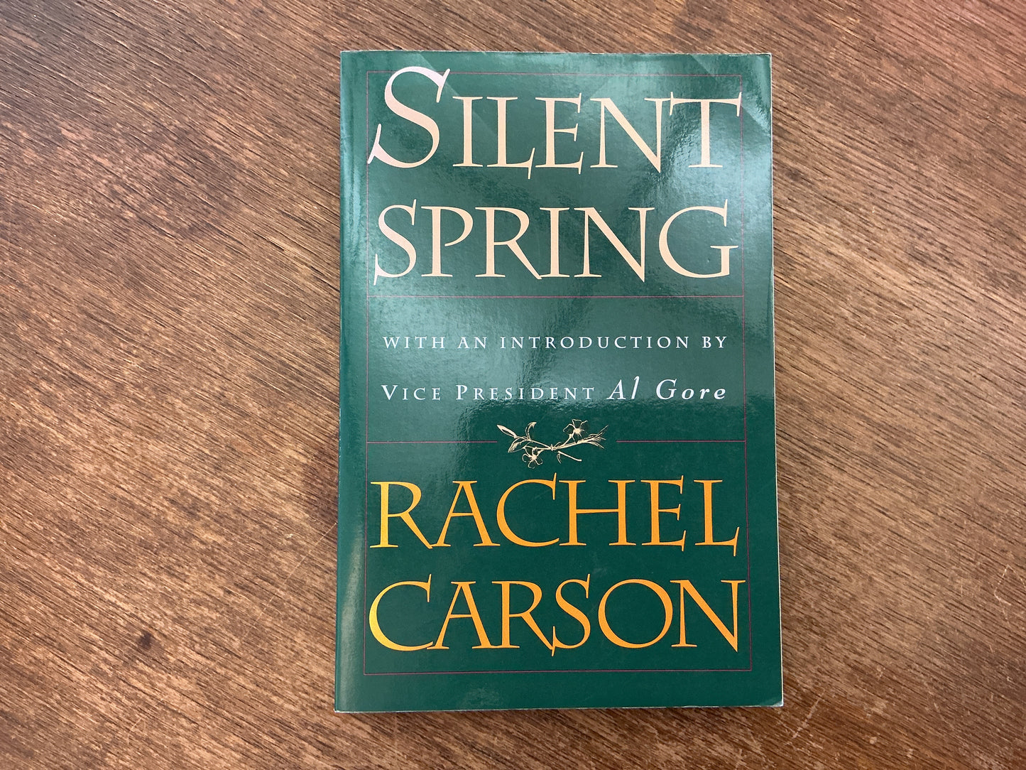 Silent Spring by Rachel Carson, Al Gore, Lois Darling, Louis Darling