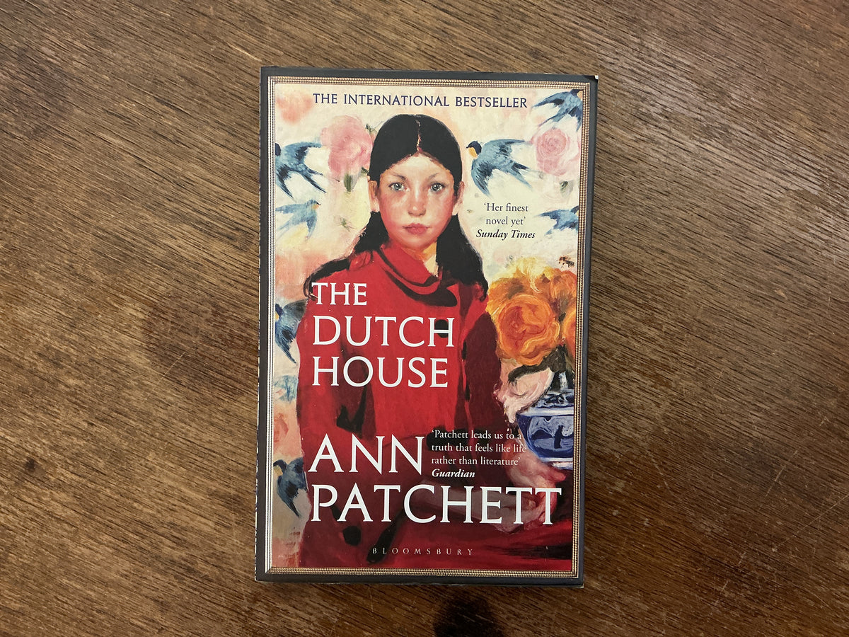 The Dutch House by Ann Patchett