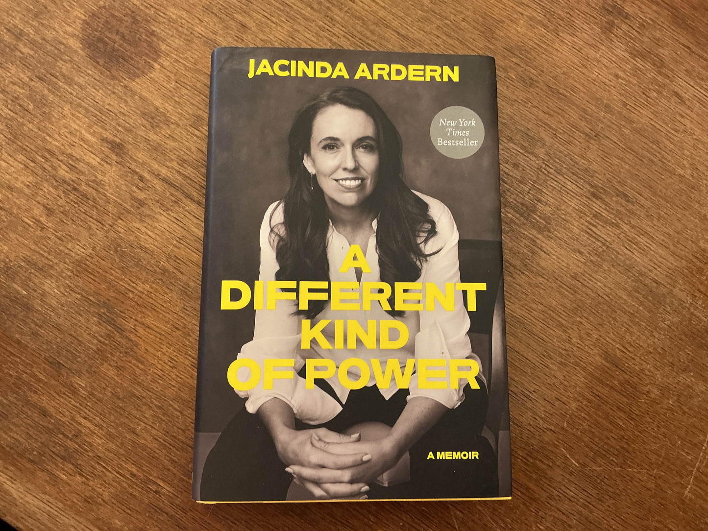 A Different Kind of Power: A Memoir by Jacinda Ardern