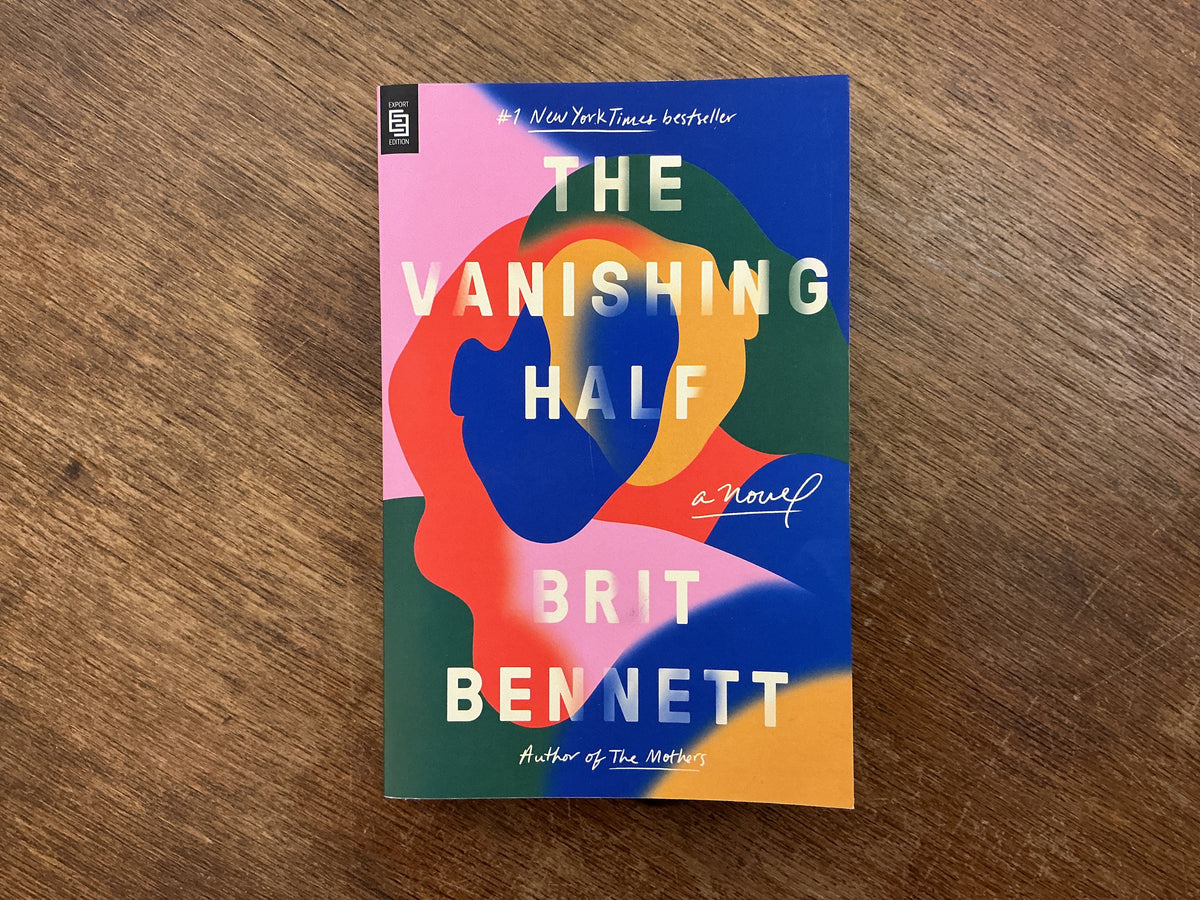 The Vanishing Half by Brit Bennett
