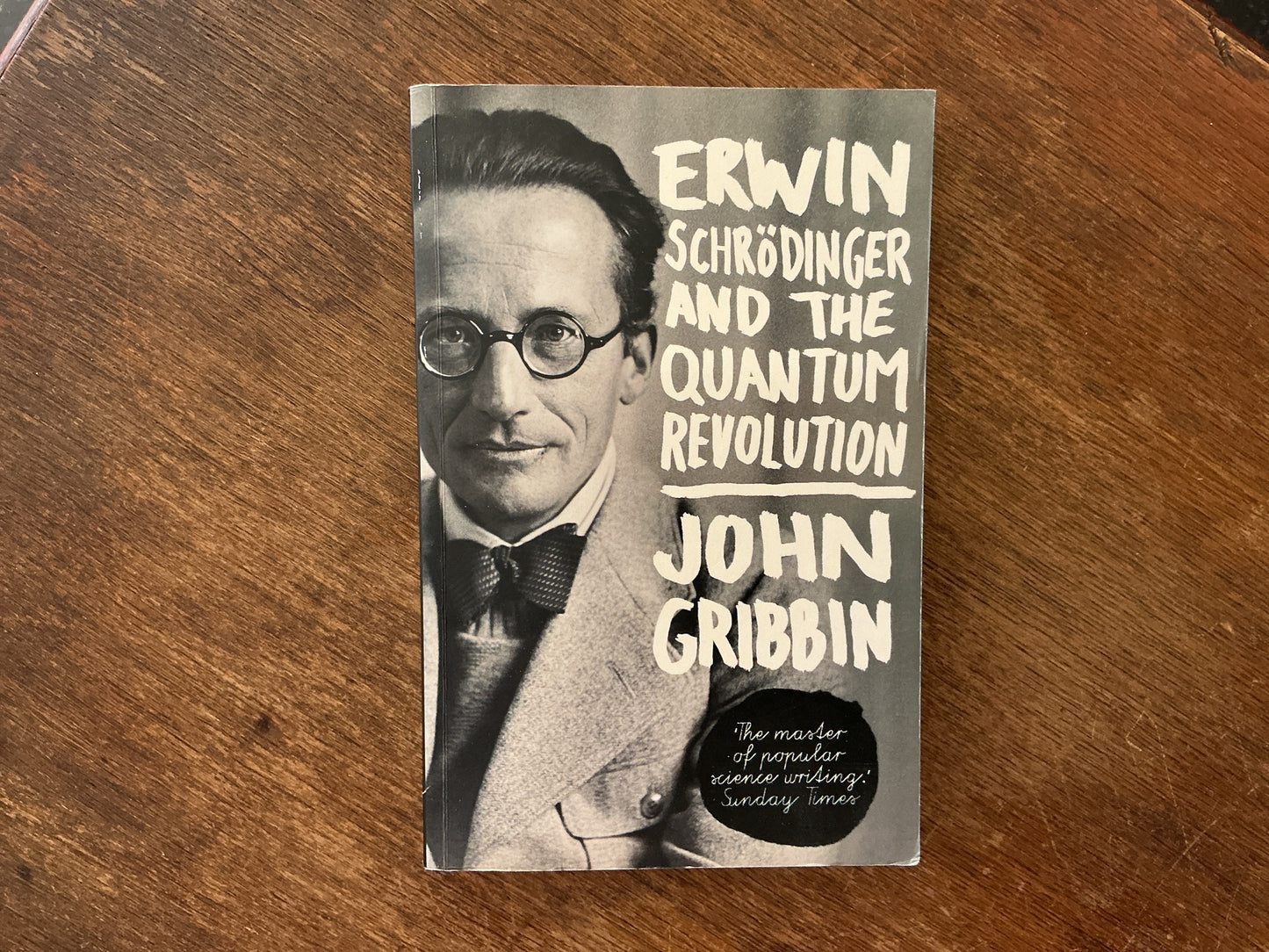 In Search of Schrodinger by John Gribbin