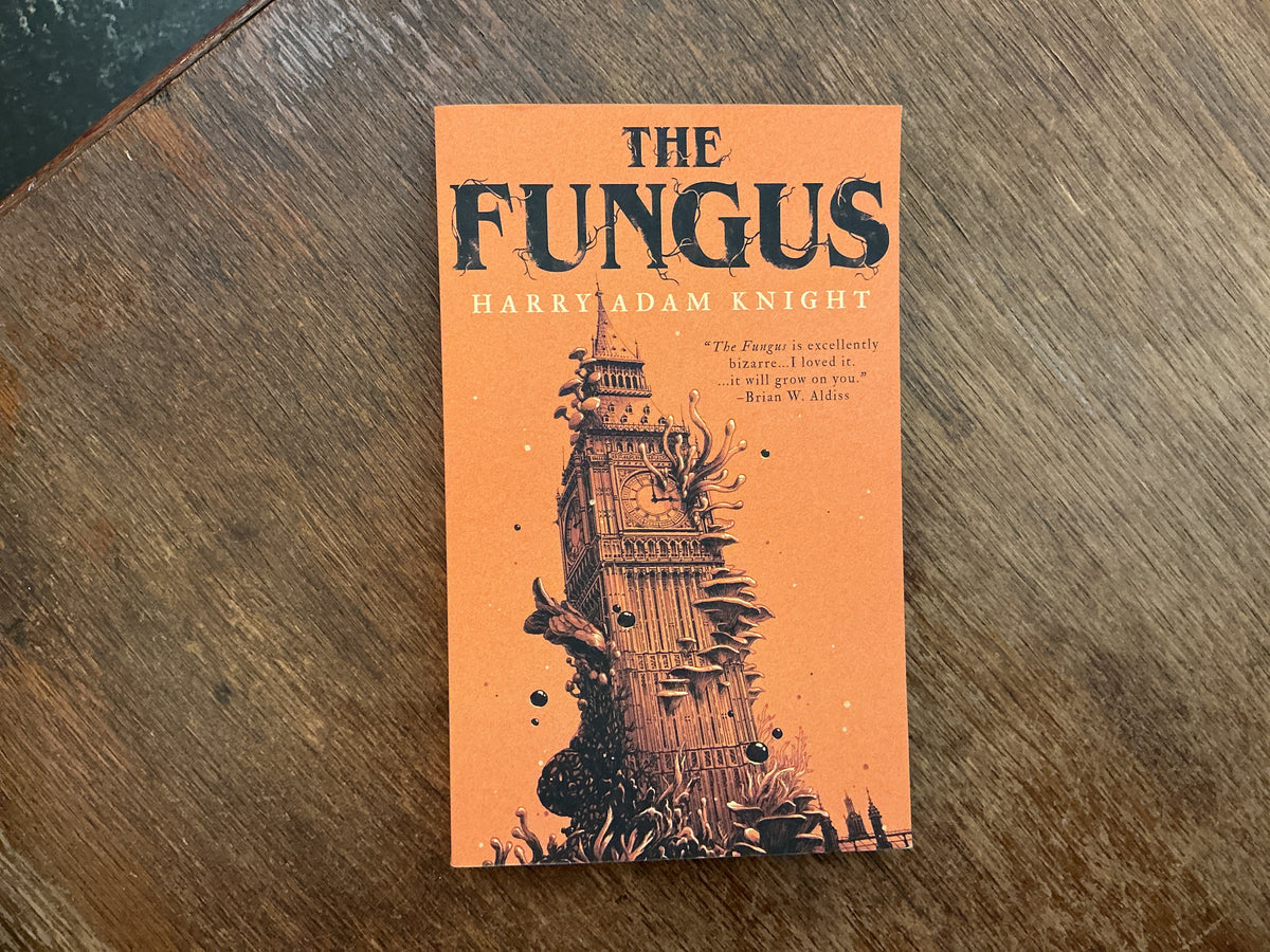 The Fungus by Harry Adam Knight, John Brosnan, Leroy Kettle