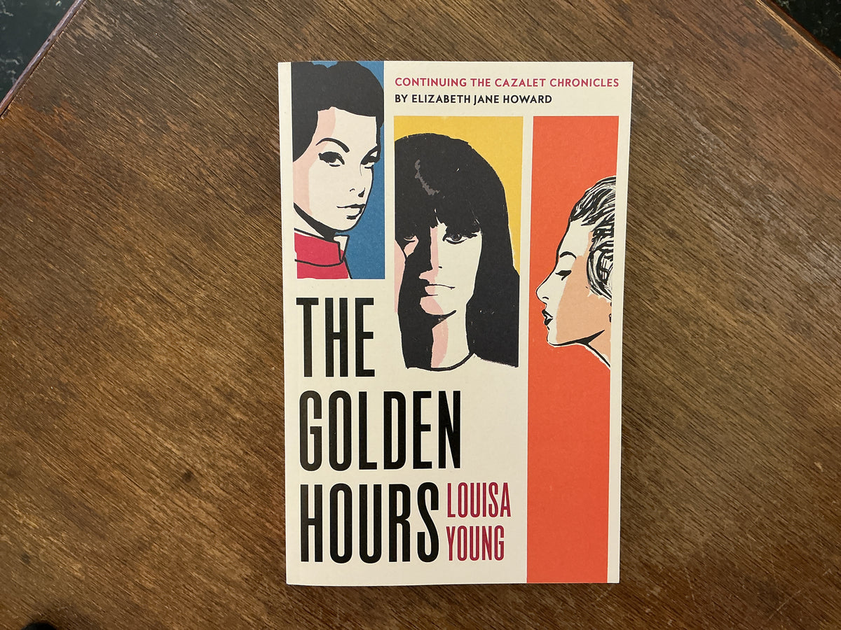 The golden hours by Louisa Young