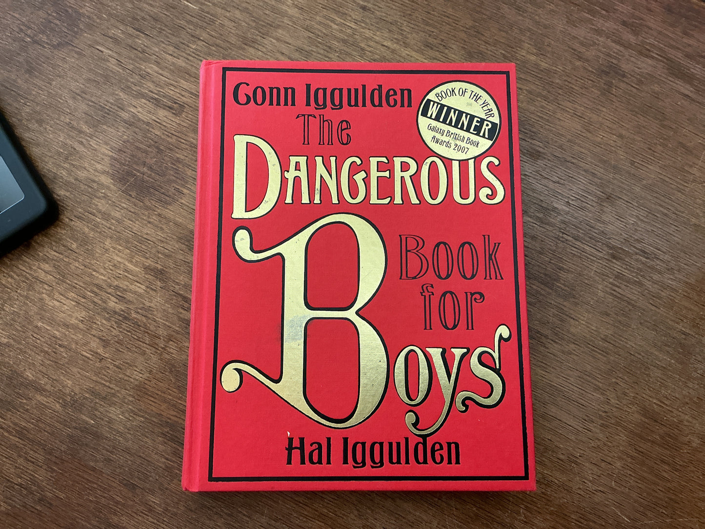 The Dangerous Book For Boys by Conn Iggulden, Hal Iggulden