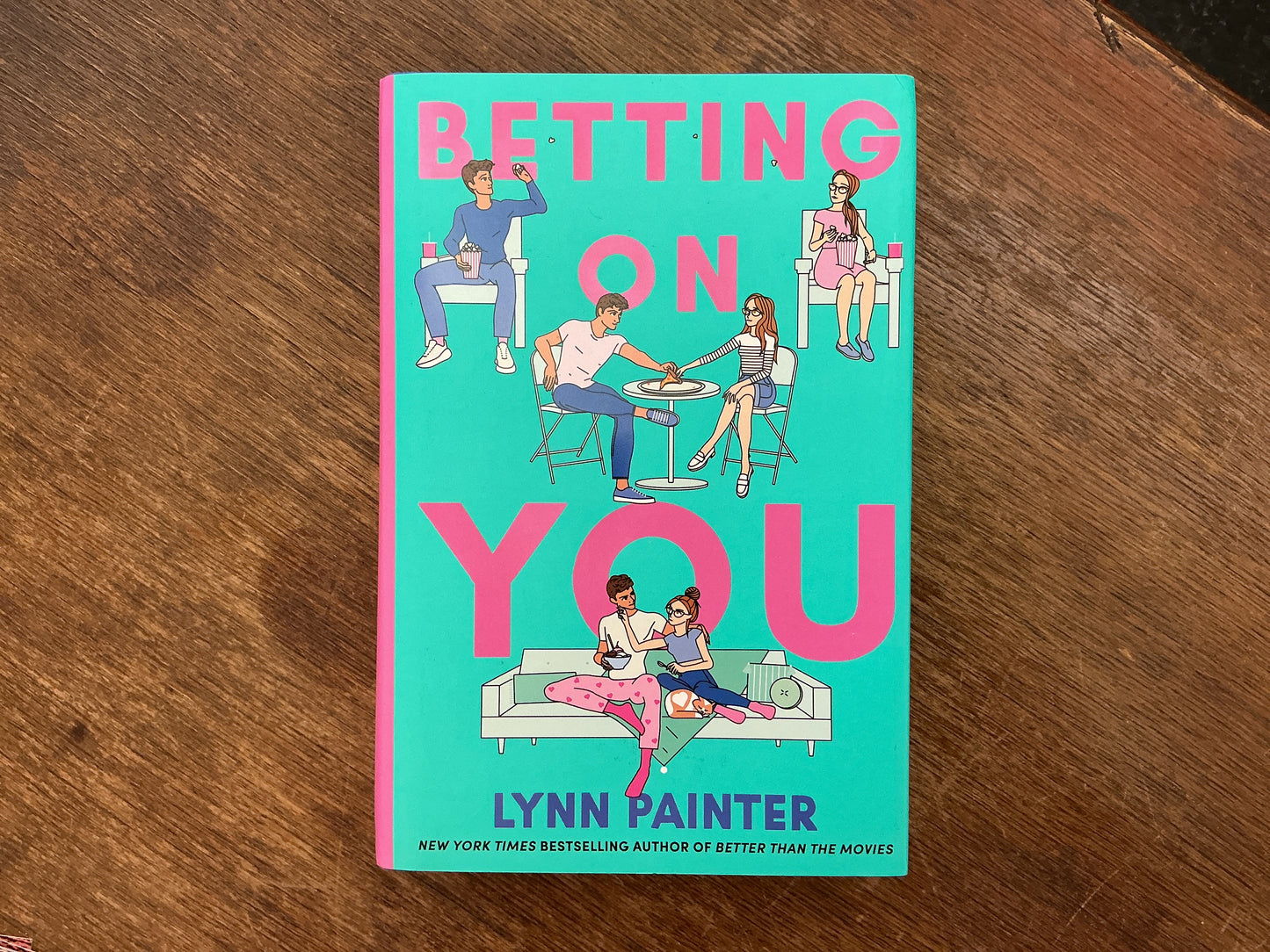 Betting on You by Lynn Painter