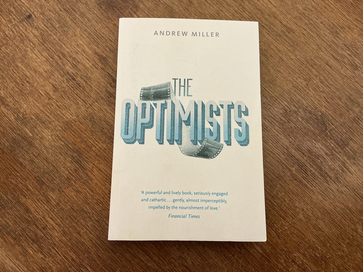The Optimists by Andrew Miller